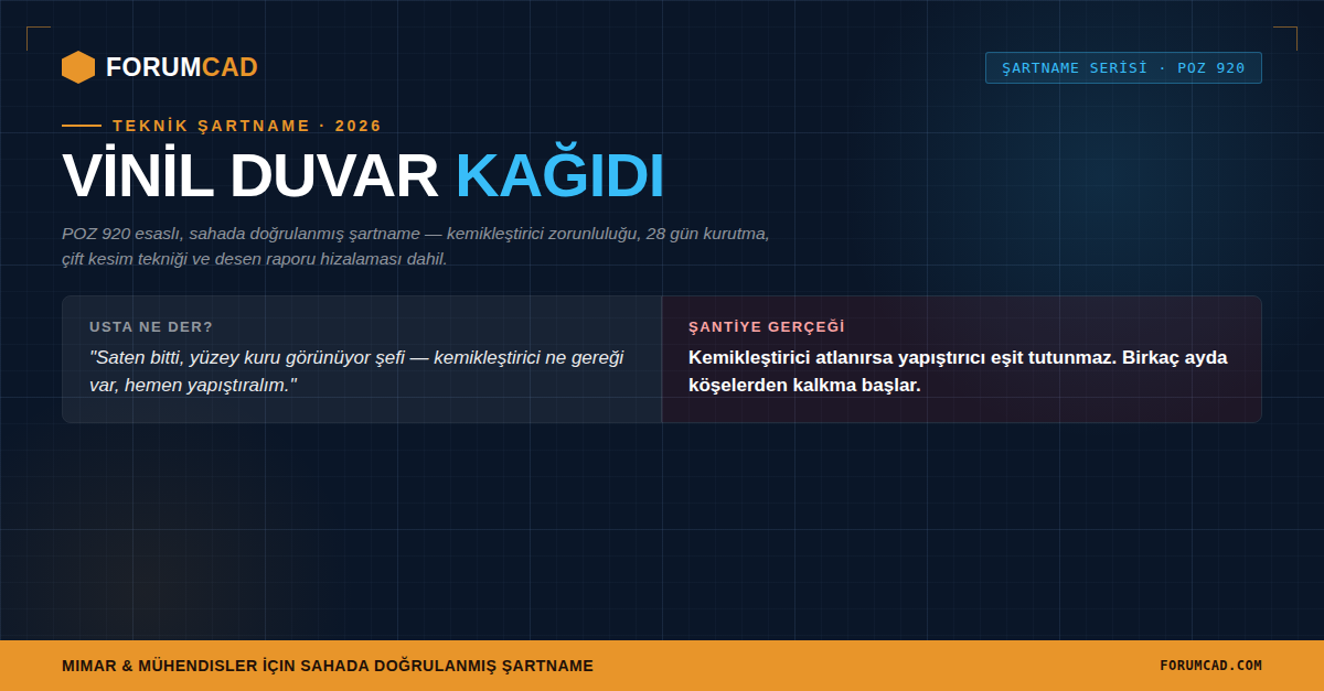 Vinil Duvar Kağıdı Teknik Şartnamesi : Usta Bahaneleri ve Şantiye Gerçekleri